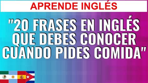 20 Frases en Inglés Que Debes Conocer Cuando Pides Comida Learn