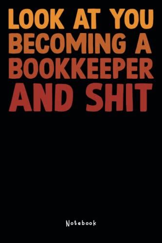 Bookkeeper T Funny Bookkeeper Gag T Funny Bookkeeper Coworker