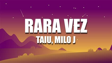 Rara Vez Milo J Lyrics Letra Youtube