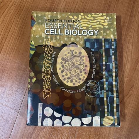 Essential Cell Biology Fourth Edition