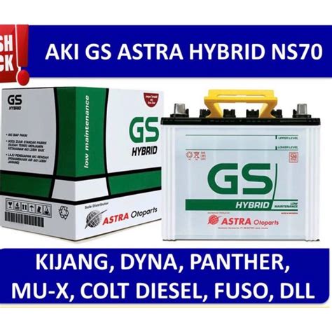 Jual GS ASTRA Hybrid NS70 Aki Mobil Kijang Dyna Panther Colt Fuso