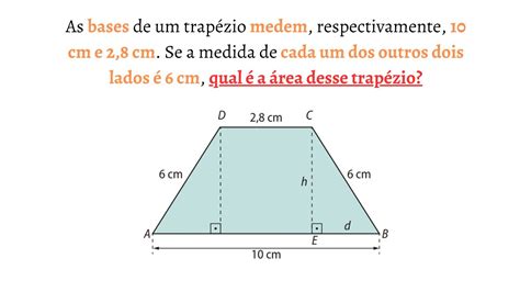 As Bases De Um Trap Zio Medem Respectivamente Cm E Cm Se A