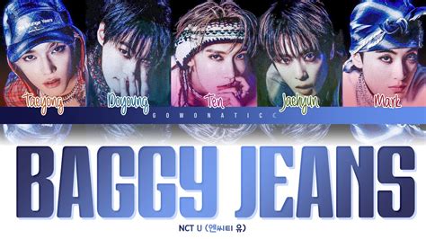 NCT U 엔씨티 유 Baggy Jeans Color Coded Lyrics Tradução PT BR ROM HAN