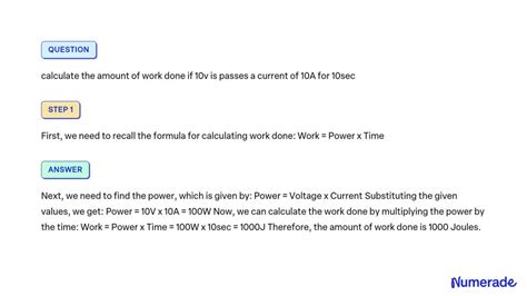 SOLVED Calculate The Amount Of Work Done If 10v Is Passes A Current Of