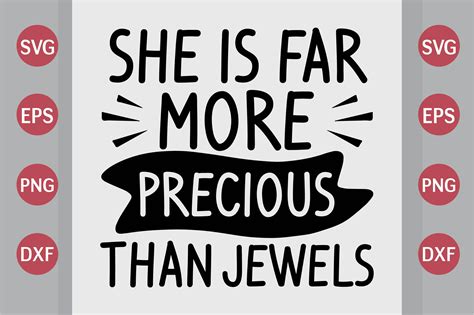 She Is Far More Precious Than Jewels Svg Graphic By Crafted Wonders · Creative Fabrica