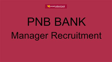 Pnb Bank Manager Recruitment Apply Online For Vacancies