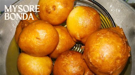 Mysore Bajji How To Make Hottel Style Mysore Bonda Bonda Recipe