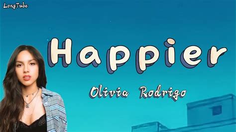 Olivia Rodrigo Happier Lyrics Youtube