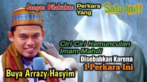 Munculnya Imam Mahdi Di Akhir Zaman Munculnya Imam Al Mahdi Karena 1