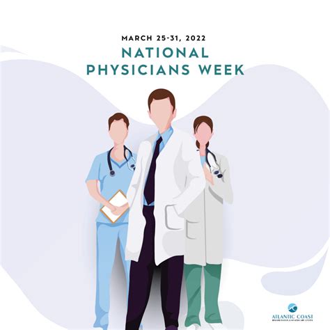 National Physicians Week Atlantic Coast Rehabilitation And Healthcare Center Blog