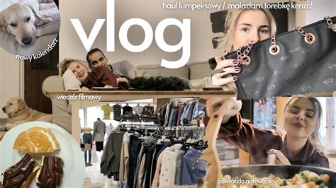 vlog haul lumpeksowy torebka kenzo powrót do gotowania