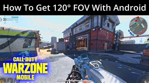 How To Get 120 Fov In Warzone Mobile On Android Step By Step Tutorial