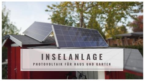 Festzug Hardware Voraus Solaranlage Insellösung Pef Kino Hausaufgaben