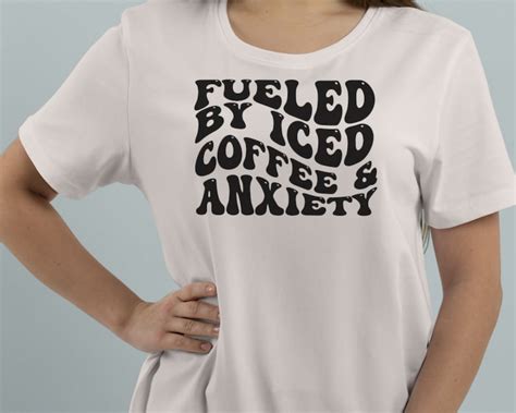 Fueled By Iced Coffee And Anxiety Svg Png Coffee Svg Anxiety Etsy