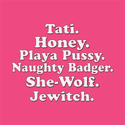 Tati Honey Playa Pussy Naughty Badger She Wolf Jewitch Tati Honey Playa Pussy Naughty