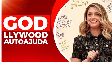 Godllywood Autoajuda Abril Youtube