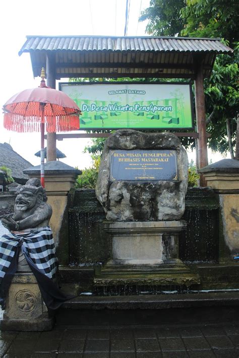 Serunya Berkunjung Ke Desa Wisata Penglipuran Di Bali