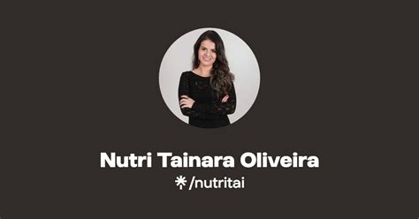 Nutri Tainara Oliveira Instagram Facebook Linktree