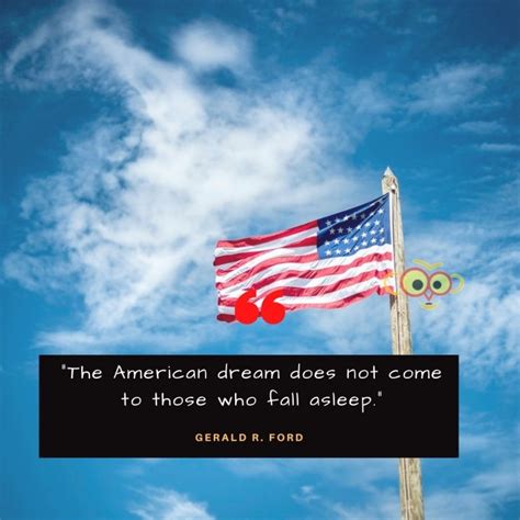 Famous American Dream Quotes That Inspire You To Transform Your Dreams