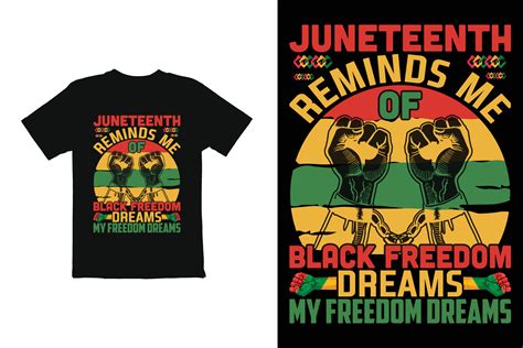 Juneteenth T Shirt Design Vector File T Shirt Design Print Ready File