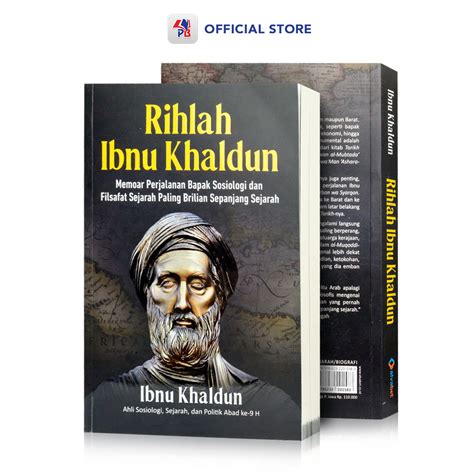 Buku Sejarah Biografi Rihlah Ibnu Khaldun Memoar Perjalanan Bapak