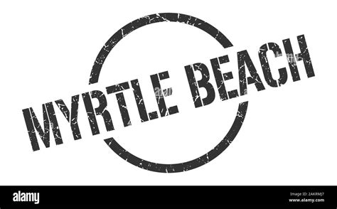 Myrtle Beach Stamp Myrtle Beach Grunge Round Isolated Sign Stock