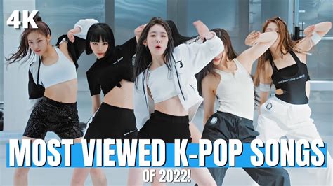 TOP 100 MOST VIEWED K POP SONGS OF 2022 MAY WEEK 1 YouTube Music