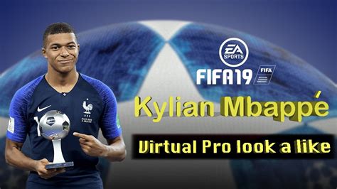 Kylian Mbappé Fifa 19 Pro Clubs look alike YouTube