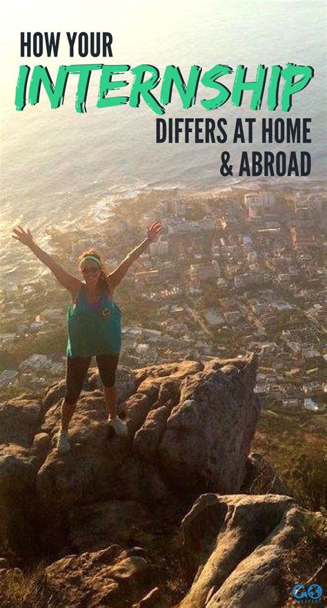 Your Internship Abroad Will Be An Unforgettable Experience But It