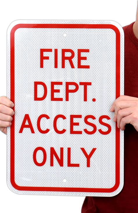 Fire Dept Access Only Sign At Webs Leading Store Sku K 9770