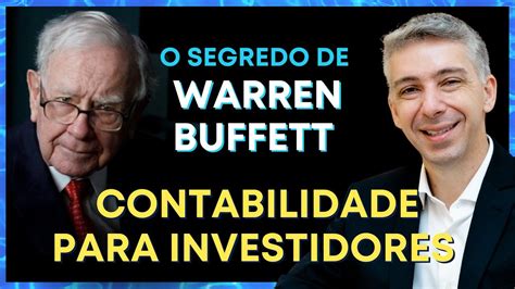 Contabilidade Para Investidores Os Segredos De Warren Buffett