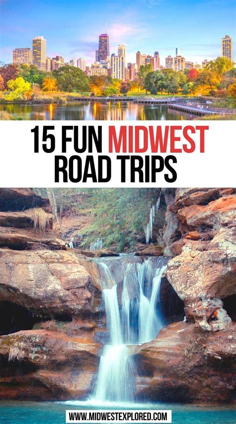 15 Fun Midwest Road Trips Midwest Road Trip Road Trip Places Road