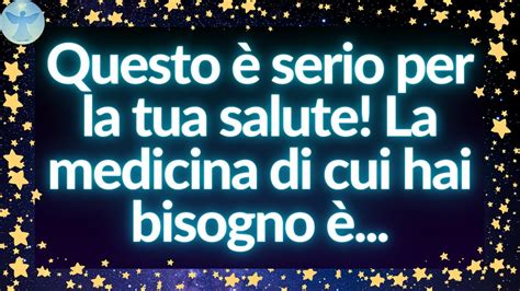 Messaggio Di Dio Questo Serio Per La Tua Salute La Medicina Di Cui