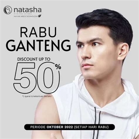 Promo Natasha Rabu Ganteng Facial Pria Diskon 50 Sampai Akhir Oktober