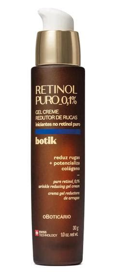 Gel creme facial redutor de rugas retinol puro botik 30g o boticário