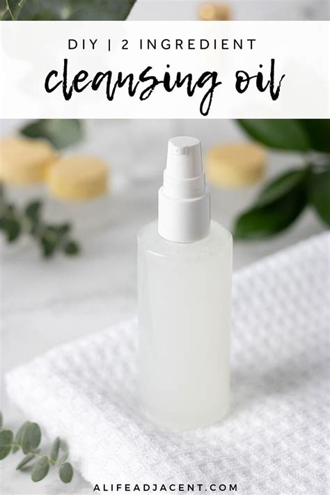 2 Ingredient Diy Cleansing Oil With Emulsifier Diy Cleansing Oil Oil