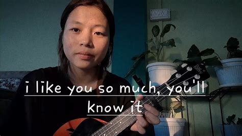 I Like You So Much You Ll Know It Ysabelle Cover Youtube