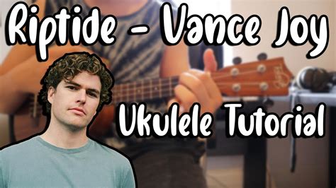 Riptide Vance Joy Ukulele Tutorial Youtube