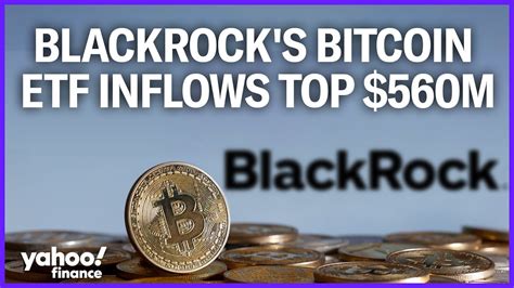 BlackRock S Bitcoin ETF Leading In Volume With Inflows Over 560M