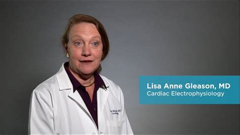 Dr Lisa Anne Gleason Cardiac Electrophysiology Youtube