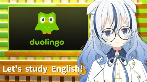 DuolingoLet s study English 朝から英語を勉強しよう紡音れい ZERO Project YouTube