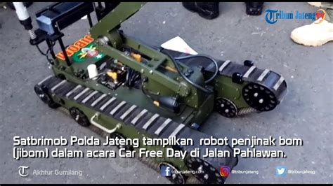 Mk T Robot Penjinak Bom Milik Satbrimob Polda Jateng Youtube