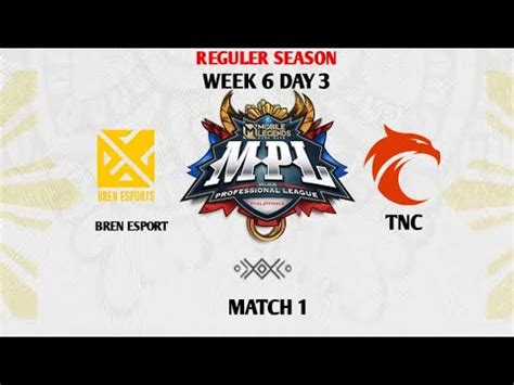 Mpl Ph Week Day Bren Esport Vs Tnc Pro Team Match English