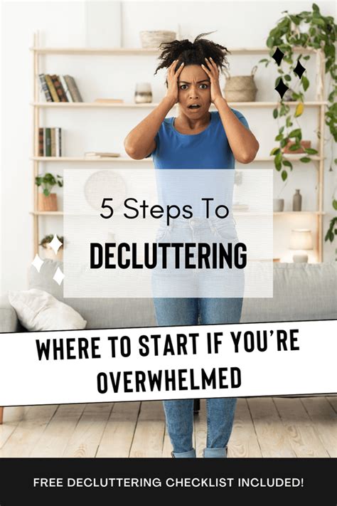 How To Start Decluttering When Overwhelmed Steps To Get Started