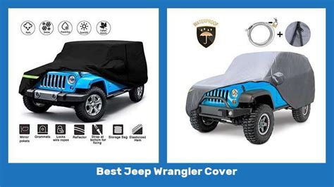 The 10 Best Jeep Wrangler Cover The Sweet Picks