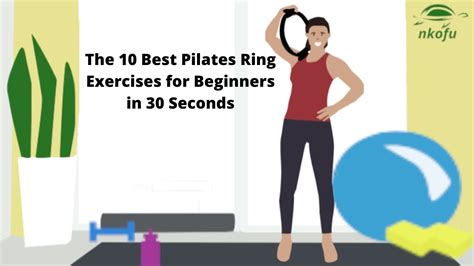 Quickstart Pilates 10 Essential Ring Exercises For Beginners In Just