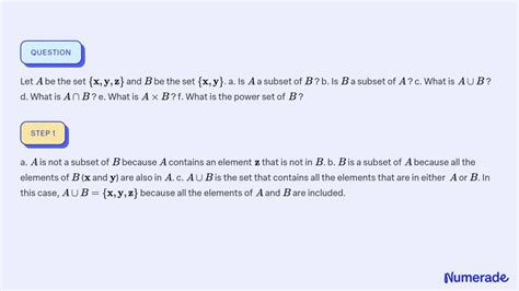 ⏩solved Let A Be The Set {𝐱 𝐲 𝐳} And B Be The Set {𝐱 𝐲} A Is A Numerade