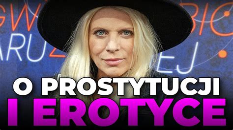 Maria Sadowska U Jaruzelskiej Otwarcie O PROSTYTUCJI I EROTYCE W