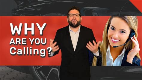 Car Sales Phone Training Why Are You Calling Youtube