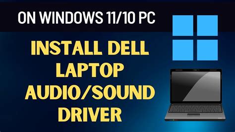 How To Install Dell Laptop Audio Sound Driver On Windows 11 YouTube